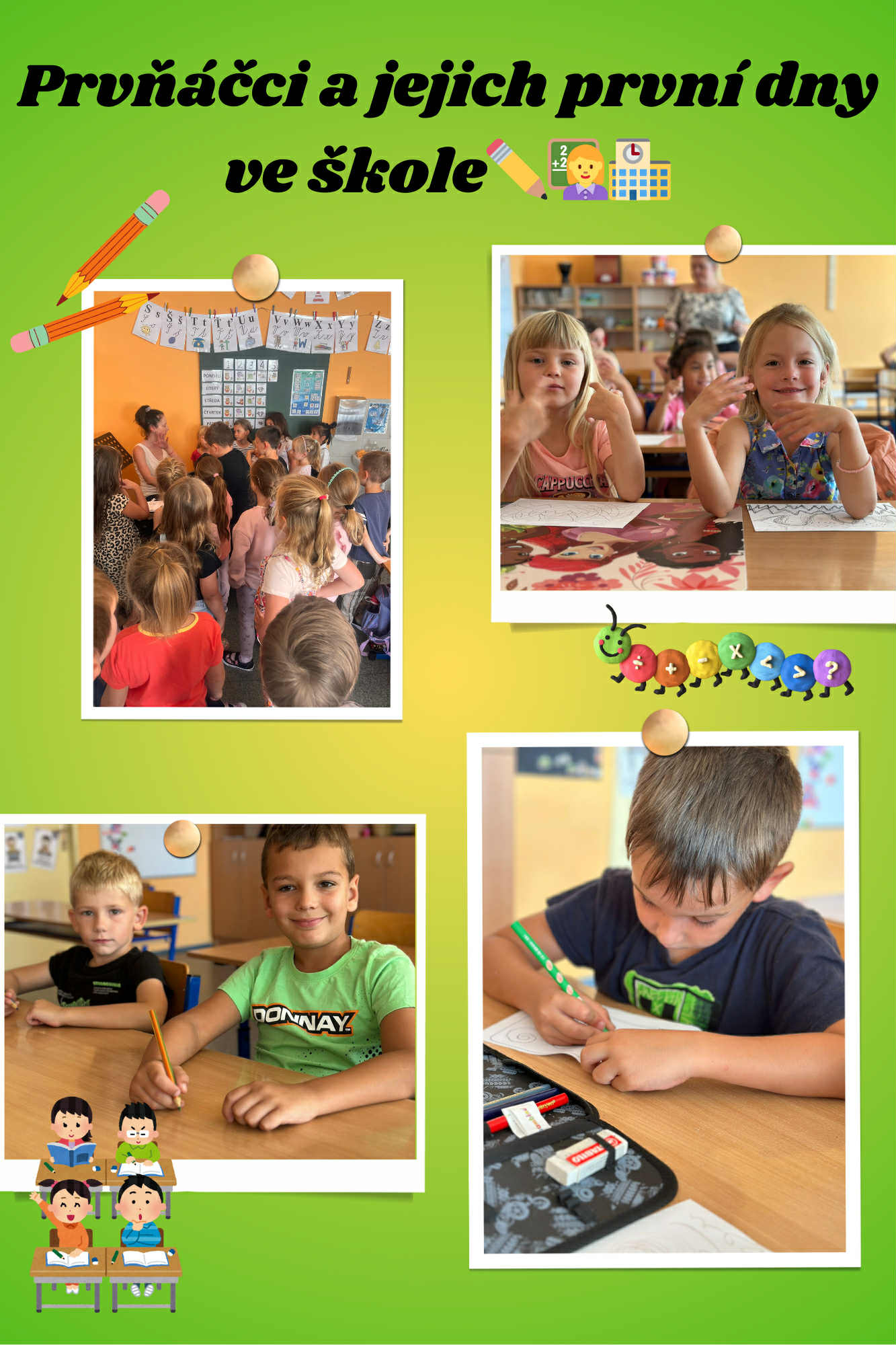 Prvňáčci a jejich první dny ve škole 🏫✏️