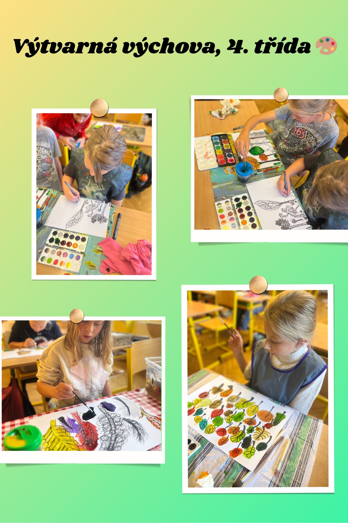 Výtvarná výchova, 4. třída🎨✍️